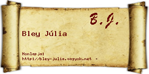 Bley Júlia névjegykártya
